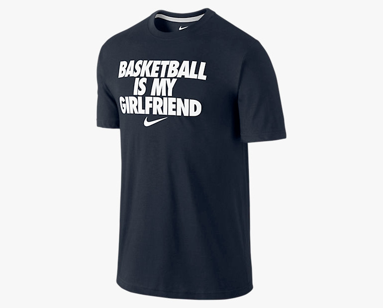 Nike SGX Shirt – Basketball Is My Girlfriend | sneakerb0b RELEASES